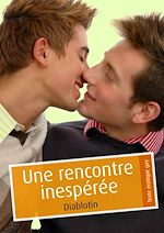 Télécharger le livre :  Une rencontre inespérée