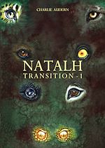 Télécharger le livre :  Natalh Transition - Tome 1