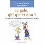 Télécharger le livre :  Le galo, qqhi q'cét don ?