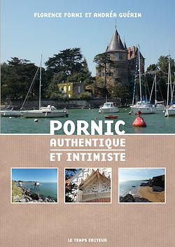Télécharger le livre :  Pornic authentique et intimiste