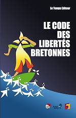 Télécharger le livre :  Le Code des libertés bretonnes