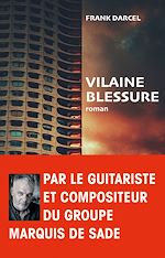 Télécharger le livre :  Vilaine blessure