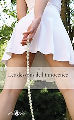 Télécharger le livre :  Les dessous de l'innocence