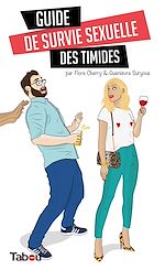 Télécharger le livre :  Guide de survie sexuelle des timides