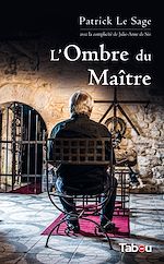 Télécharger le livre :  L'Ombre du Maître