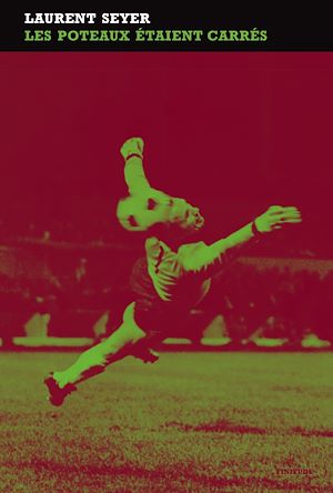 Téléchargez le livre :  Les poteaux étaient carrés