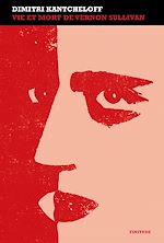Télécharger le livre :  Vie et mort de Vernon Sullivan