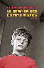 Télécharger le livre :  Le dernier des communistes