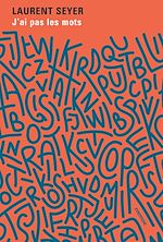 Télécharger le livre :  J'ai pas les mots