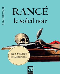 Télécharger le livre :  Rancé le soleil noir