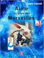 Télécharger le livre :  Alice au pays des Merveilles