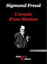 Télécharger le livre :  L'avenir d'une illusion
