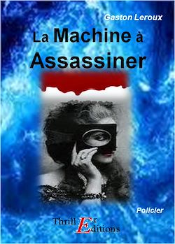 Télécharger le livre :  La machine à assassiner