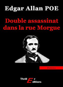 Télécharger le livre :  Double assassinat dans la rue Morgue