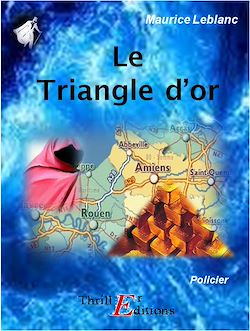 Télécharger le livre :  Le Triangle d'or