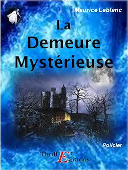Télécharger le livre :  La Demeure mystérieuse