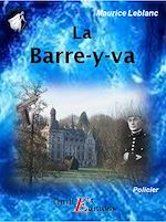 Télécharger le livre :  La barre-y-va