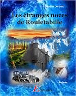 Télécharger le livre :  Les étranges noces de Rouletabille