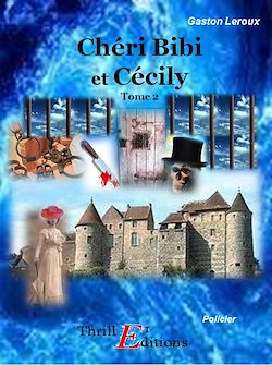 Télécharger le livre :  Chéri Bibi et Cécily - Tome 2