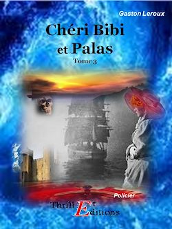 Télécharger le livre :  Chéri Bibi et Palass - Tome 3