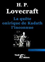 Télécharger le livre :  La quête onirique de Kadath l'inconnue