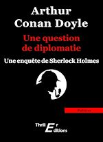 Télécharger le livre :  Une question de diplomatie