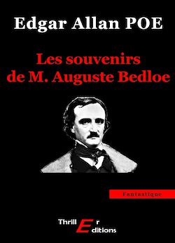 Télécharger le livre :  Les souvenirs de M. Auguste Bedloe
