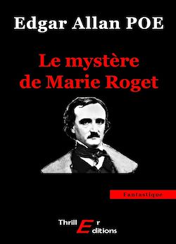 Télécharger le livre :  Le mystère de Marie Roget