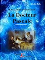 Télécharger le livre :  Le docteur Pascal