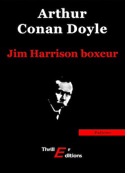 Télécharger le livre :  Jim Harrison boxeur