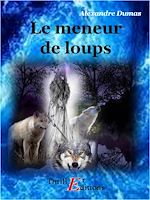 Télécharger le livre :  Le meneur de loups