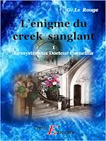 Télécharger le livre :  L'énigme du creek sanglant - Livre 1