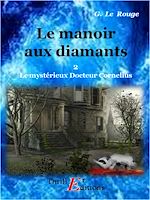 Télécharger le livre :  Le manoir aux diamants - Livre 2