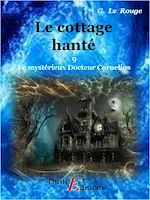 Télécharger le livre :  Le cottage hanté  - Livre 9