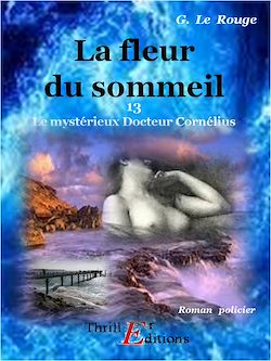 Télécharger le livre :  La fleur du sommeil - Livre 13
