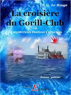 Télécharger le livre :  La croisière du Gorill-Club - Livre 12