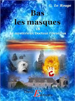 Télécharger le livre :  Bas les masque - Livre 18