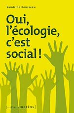 Télécharger le livre :  Oui, l'écologie c'est social !
