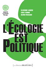 Télécharger le livre :  L'Ecologie est politique