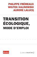 Télécharger le livre :  Transition écologique, mode d'emploi
