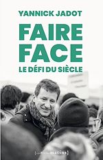 Télécharger le livre :  Faire face : le défi du siècle