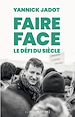 Télécharger le livre :  Faire face : le défi du siècle