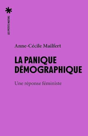 Téléchargez le livre :  La panique démographique - Une réponse féministe