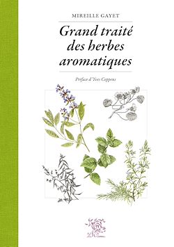 Télécharger le livre :  Grand traité des herbes aromatiques