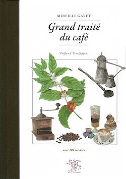 Télécharger le livre :  Grand traité du café