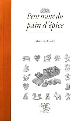 Télécharger le livre :  Petit traité du pain d'épice