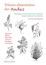 Télécharger le livre :  Trésors alimentaires des Andes