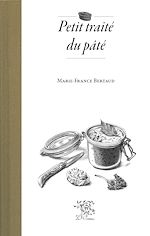 Télécharger le livre :  Petit traité du pâté