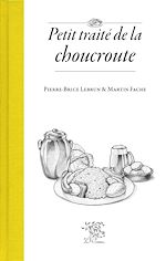 Télécharger le livre :  Petit traité de la choucroute
