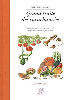 Télécharger le livre :  Grand traité des cucurbitacées